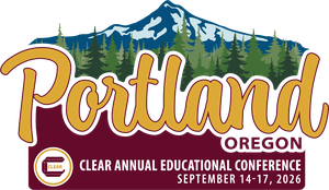 CLEAR 2026 Annual Educational Conference, Portland, Oregon